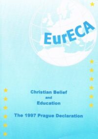 The Prague Declaration on Christian Education
